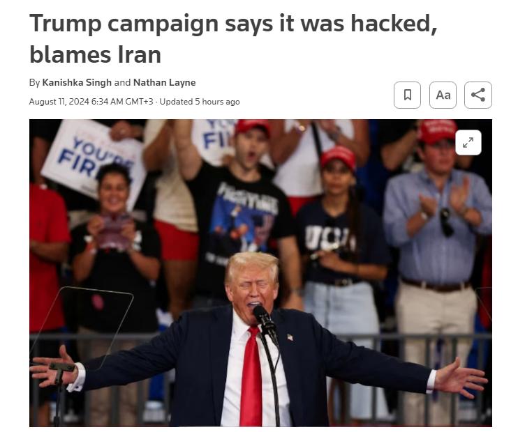 Trump'S Campaign Headquarters Reports Hacking Of Its Internal Communications Network, Blams Iran